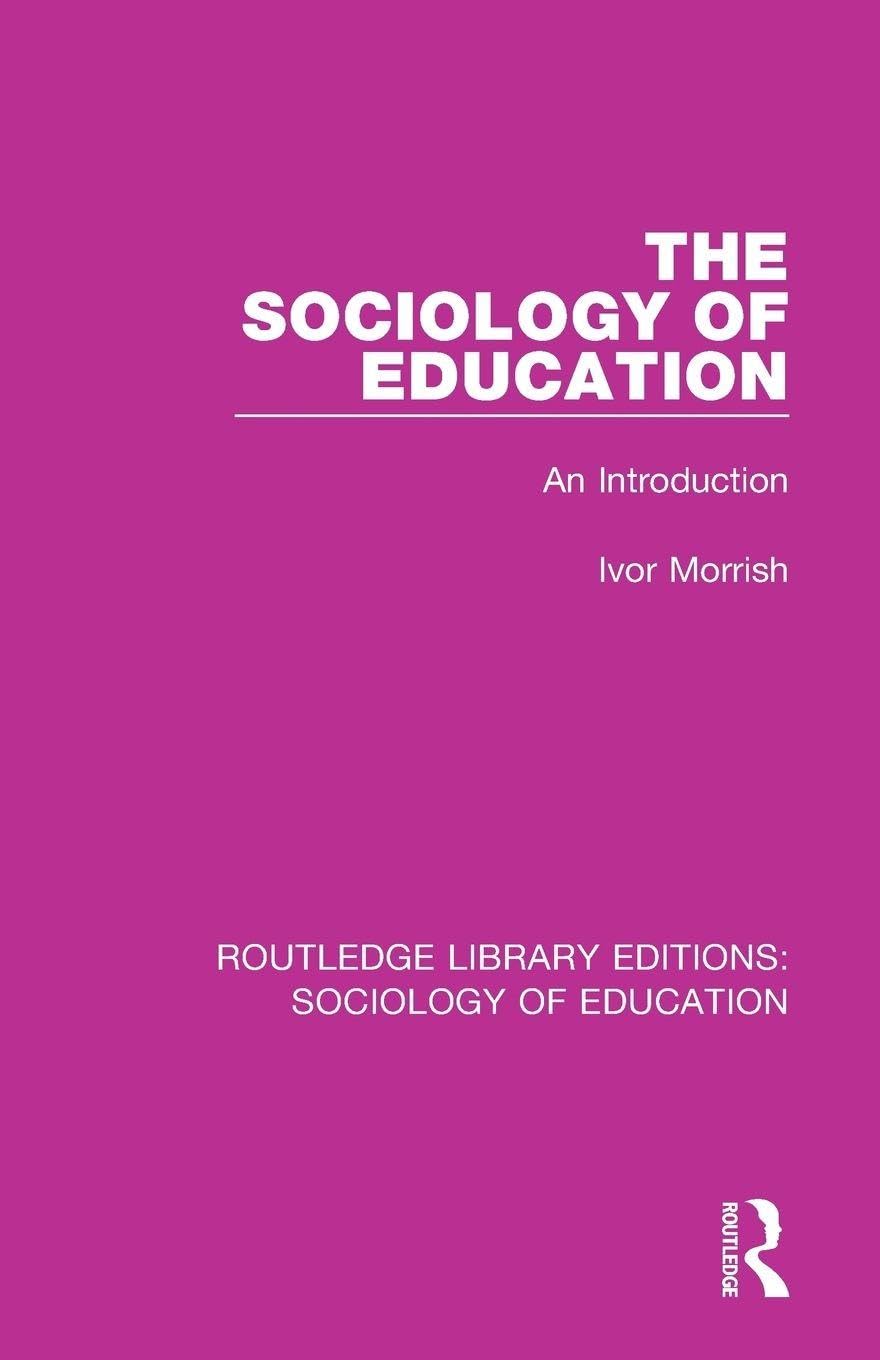 The Sociology of Education: An Introduction: 39
