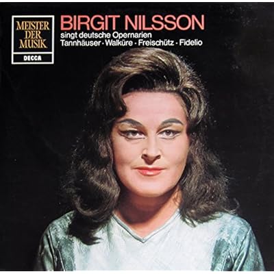 Birgit Nilsson singt deutsche Opernarien [Vinyl LP] [Schallplatte] [Vinyl] Birgit Nilsson; Edward Downes & Orchester des K&ouml;niglichen Opernhauses Covent Garden; Richard Wagner (Komponist); Ludwig van Beethoven (Komponist) and Carl Maria von Weber (Komponis