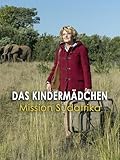 Das Kindermädchen: Mission Südafrika