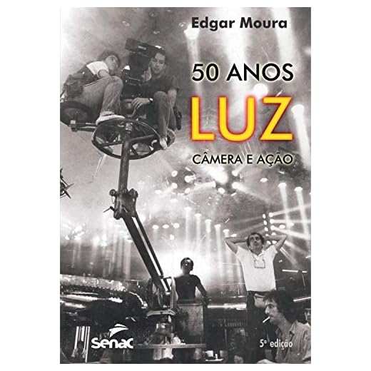 50 anos: Luz, câmera e ação