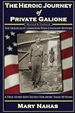  The Heroic Journey of Private Galione (English Edition)