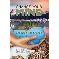 Change Your Mind and Keep the Change:
