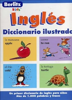 Hardcover Berlitz Ingles Diccionario Ilustrado (Berlitz Kids) (English and Spanish Edition) Book