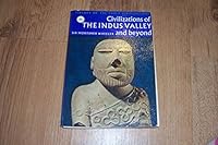 Civilizations of the Indus Valley and Beyond 0070695067 Book Cover