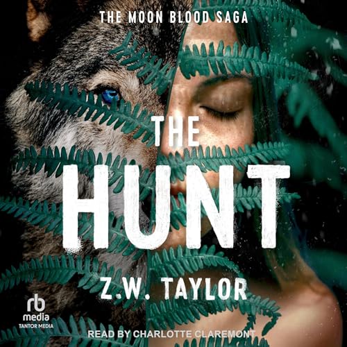 The Hunt Audiolibro Por Z.W. Taylor arte de portada