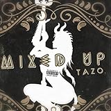  Mixed Up [Explicit]