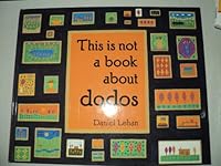 This Is Not a Book about Dodos 0525448780 Book Cover