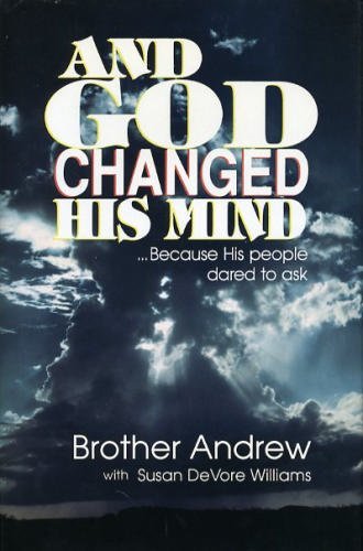 And God changed his mind 080079169X Book Cover