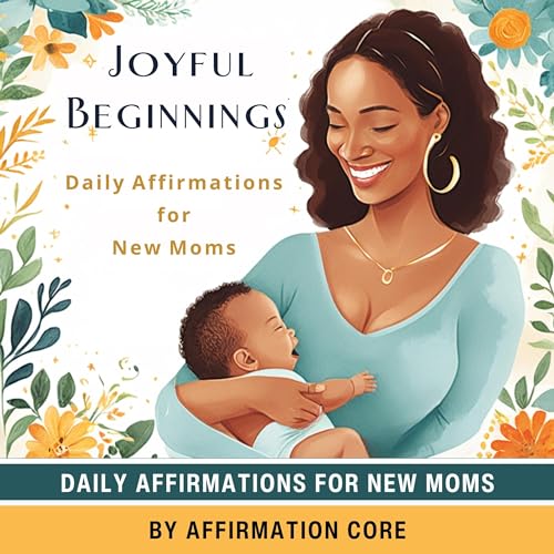 Joyful Beginnings by Affirmation Core episode artwork