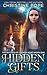 Hidden Gifts (The Witches of Canyon Road) (Volume 1)