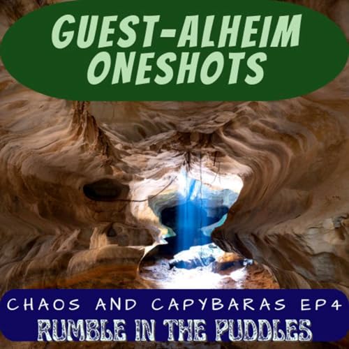 『Guest-alheim OneShots - Chaos and Capybaras Ep 4』のカバーアート