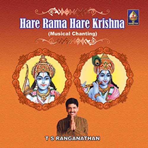 Play Hara Krishna Hare Krishna Hare Rama Hare Rama by T S Ranganathan