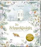  Die Schneekönigin: Adventskalenderbuch mit Ausklappseiten: Das weltberühmte Märchen in einer ungekürzten Ausgabe