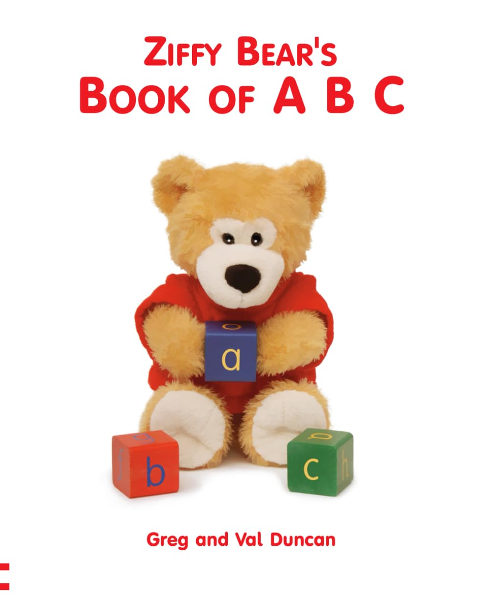 Ziffy Bear's Book of A B C: An illustrated pre-school book for teaching children the English alphabet