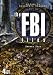 The FBI Files: Season 4 - AS SEEN ON DISCOVERY CHANNEL