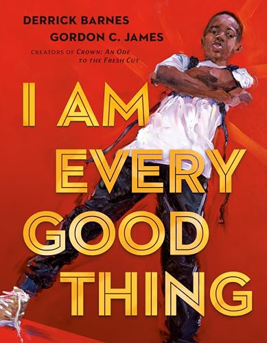 Image of I Am Every Good Thing