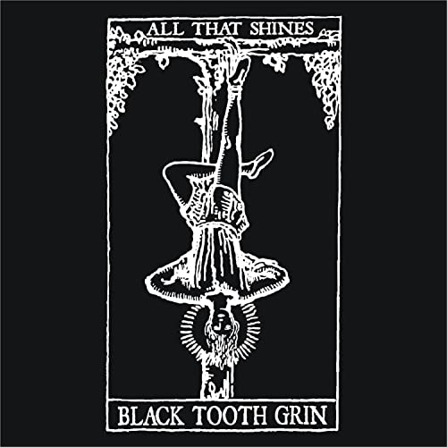 Black Tooth Grin