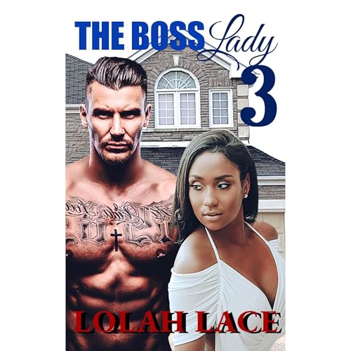 The Boss Lady 3 by Lolah Lace episode artwork