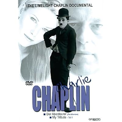 Charlie Chaplin - Der Abenteurer/My Tribute 2