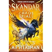 Skandar and the Chaos Trials: The INSTANT NUMBER ONE BESTSELLER in the biggest fantasy adventure series since Harry Potter