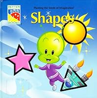 Shapes (Better Than Broccoli Books) B000BBABVG Book Cover