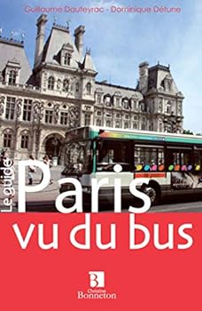 Paperback PARIS VU DU BUS [French] Book