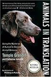Animals in Translation: Using the Mysteries of Autism to Decode Animal Behavior