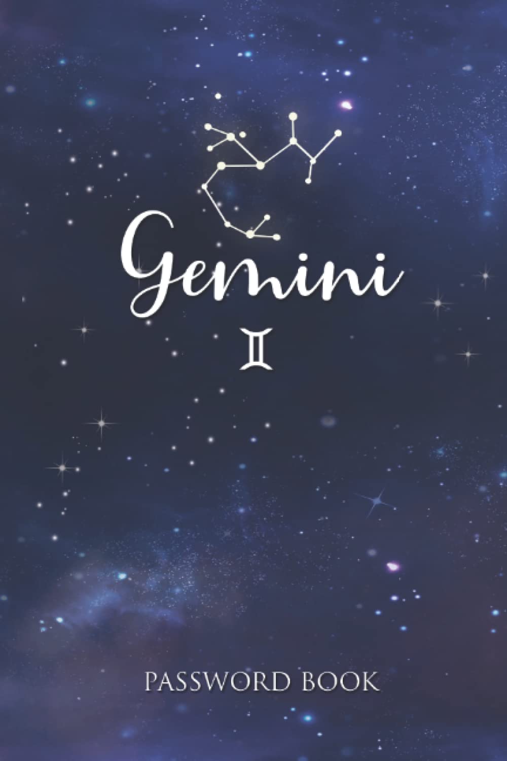 Password Book Gemini: Internet Address and Password Organizer Notebook with Alphabetized pages Gifts for women, girls, teens 119 Pages, 6” x 9” ... cosmos, stars signs (Zodiac Password Book)