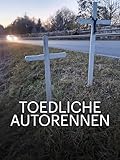 Tödliche Autorennen