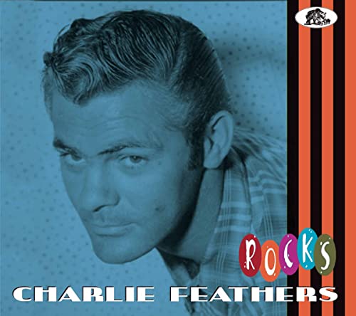 Charlie Feathers - Rocks (CD)