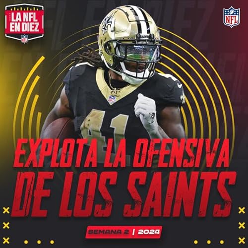 La semana de las sorpresas: Saints explota sobre Cowboys, Vikings vence a 49ers, Raiders sobre Ravens Podcast Por  arte de po