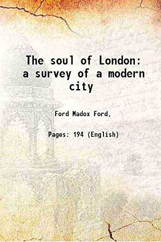 The soul of London a survey of a modern city 1905 9333480404 Book Cover