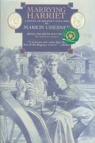 Marrying Harriet (School for Manners, Book 6)