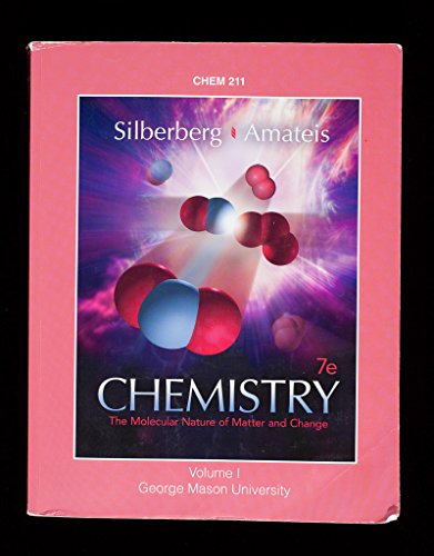 Chemistry: The Molecular Nature of Matter and Change, 7e