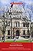 Brown University: An Architectural Tour (The Campus Guide)
