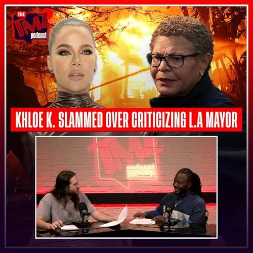 Khloe Kardashian Called Hypocrite for Criticizing LA Mayor Karen Bass Podcast Por  arte de portada