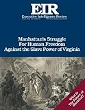 Manhattan v. Virginia: Published May 8, 2015 (Executive Intelligence Review) (Volume 42)