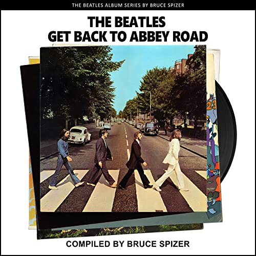 The Beatles Get Back to Abbey Road (The Beatles Album)