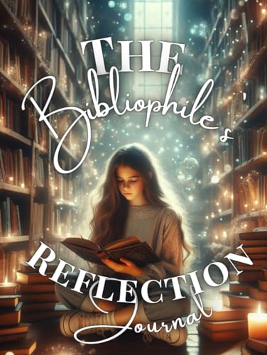 The Bibliophile’s Reflection Journal: A Hard Back 60-Book Reading Log