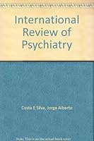 International Review of Psychiatry 088048991X Book Cover