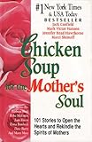 Chicken Soup For The Mother's Soul