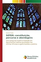 Soter: constituição, percurso e abordagens 3841701558 Book Cover