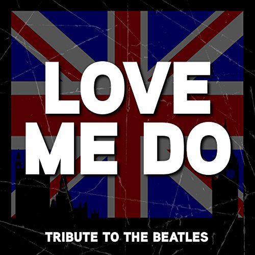 Love Me Do