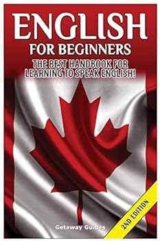 Paperback English for Beginners: The Best Handbook for Learning to Speak English! Book