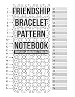 Friendship Bracelet Pattern Notebook: Templates for 10 string friendship bracelet patterns 1720043353 Book Cover