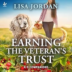 Earning the Veteran's Trust cover art