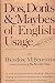 Do's Don'ts and Maybes of English Language