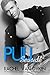 Pull (A Seaside Novel Book 2)