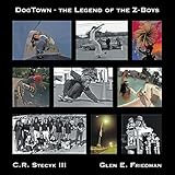  Dogtown: The Legend of the Z-Boys
