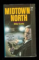 Midtown North B0018Z4RWI Book Cover